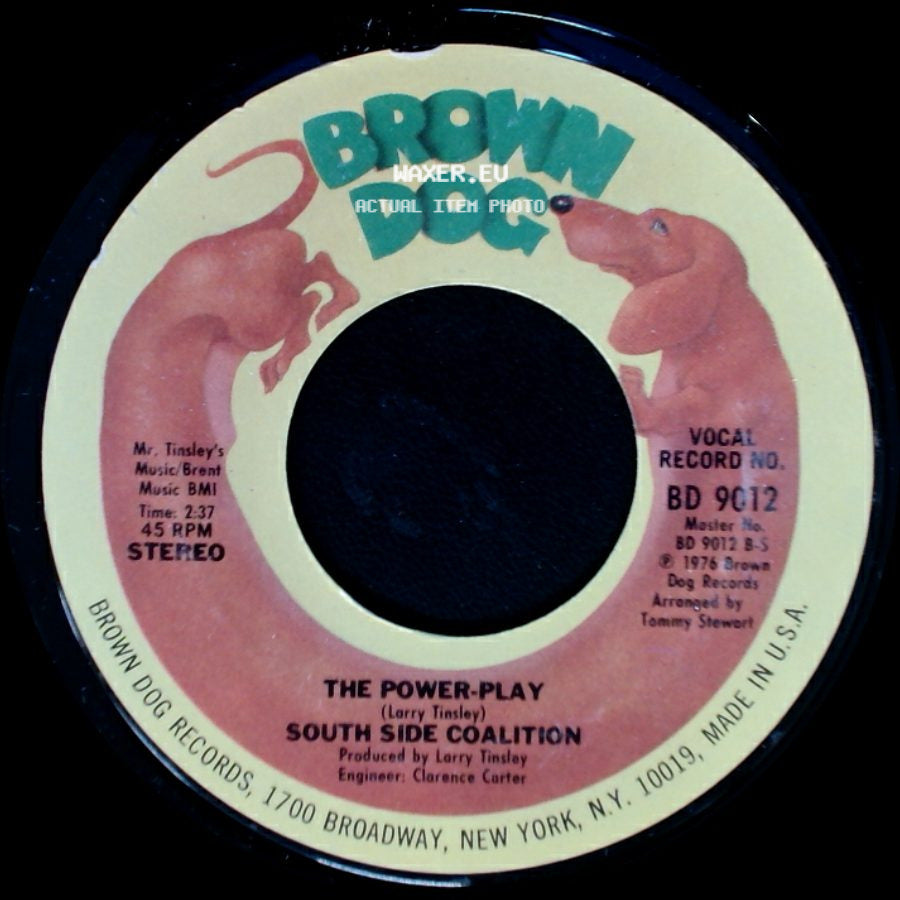 South Side Coalition - The Power-Play / (Don't Cha Wanna) Get Down Get Down side A