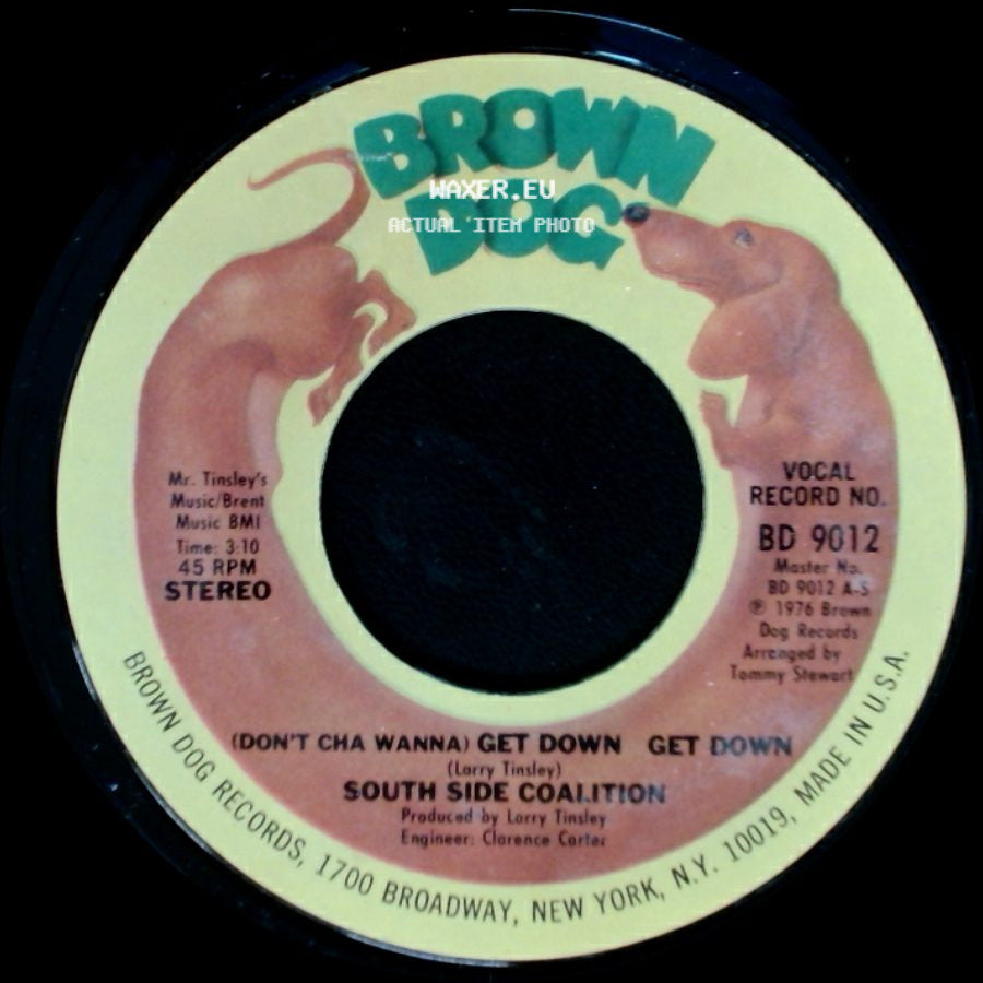 South Side Coalition - The Power-Play / (Don't Cha Wanna) Get Down Get Down side B