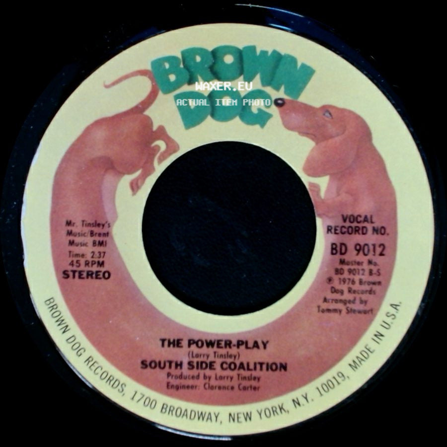 South Side Coalition - The Power-Play / (Don't Cha Wanna) Get Down Get Down side A