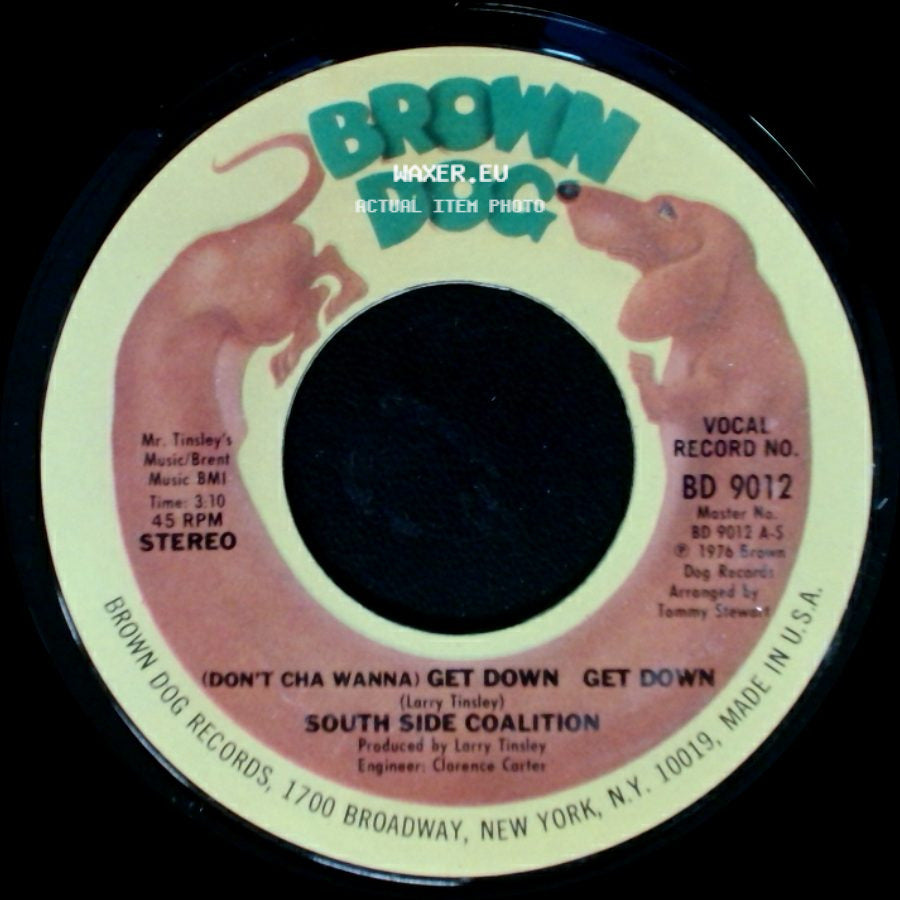 South Side Coalition - The Power-Play / (Don't Cha Wanna) Get Down Get Down side B