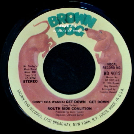South Side Coalition - The Power-Play / (Don't Cha Wanna) Get Down Get Down side B
