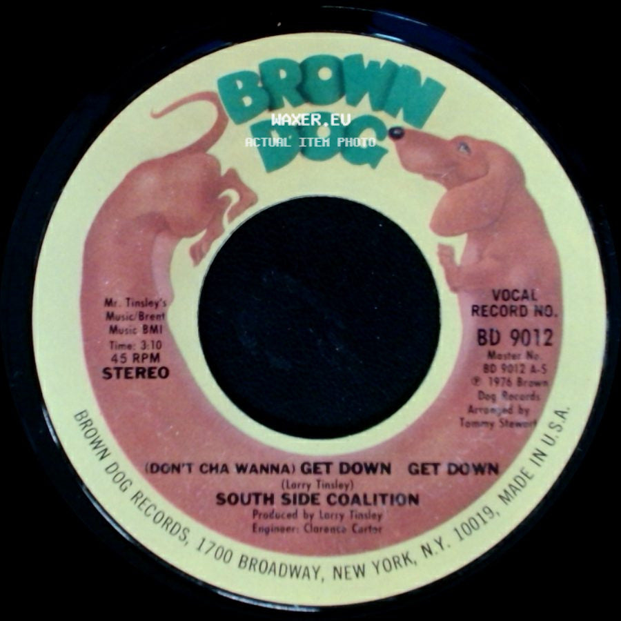South Side Coalition - The Power-Play / (Don't Cha Wanna) Get Down Get Down side B