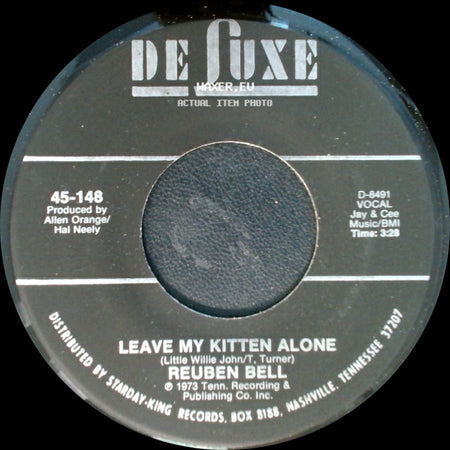Reuben Bell - All The Time / Leave My Kitten Alone side B