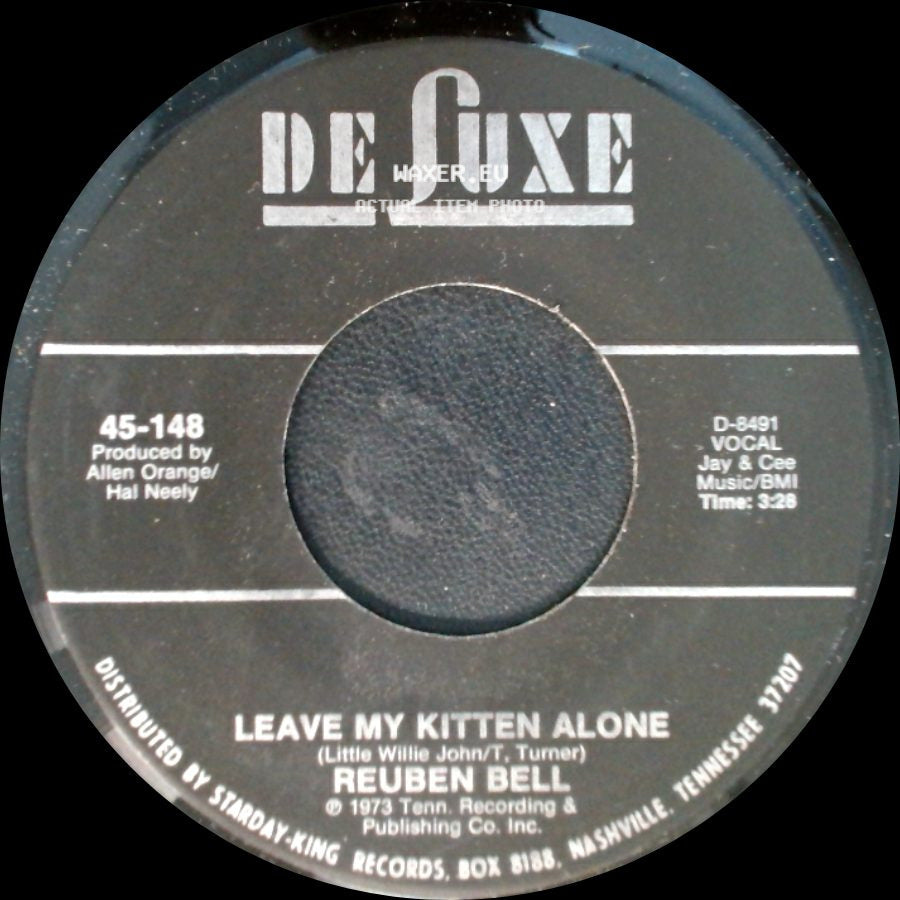 Reuben Bell - Leave My Kitten Alone / All The Time side A