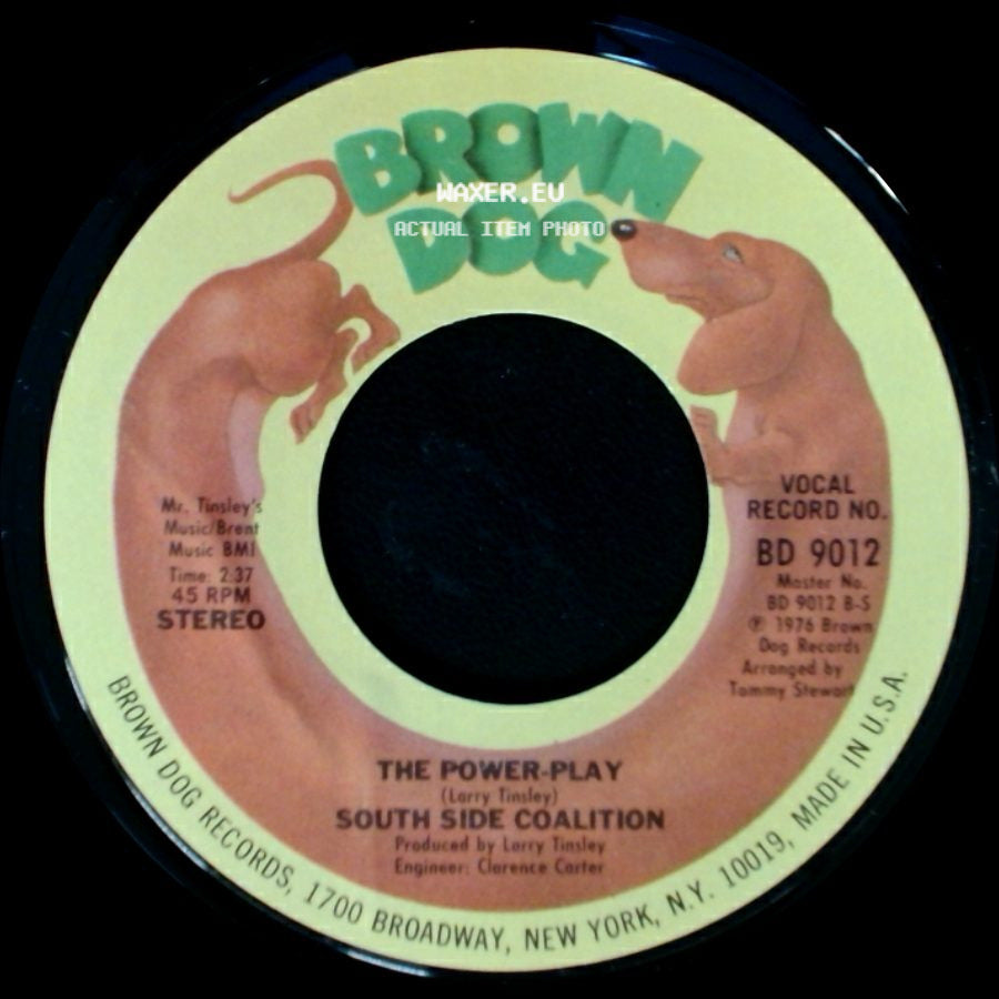 South Side Coalition - The Power-Play / (Don't Cha Wanna) Get Down Get Down side A