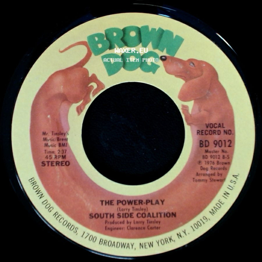 South Side Coalition - The Power-Play / (Don't Cha Wanna) Get Down Get Down side A