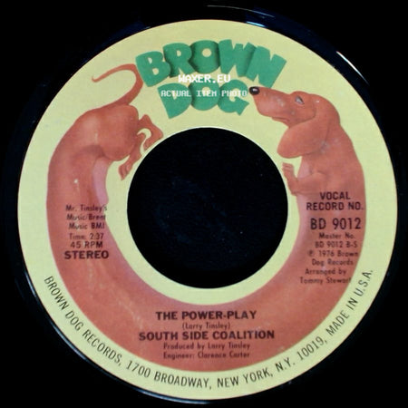 South Side Coalition - The Power-Play / (Don't Cha Wanna) Get Down Get Down side A