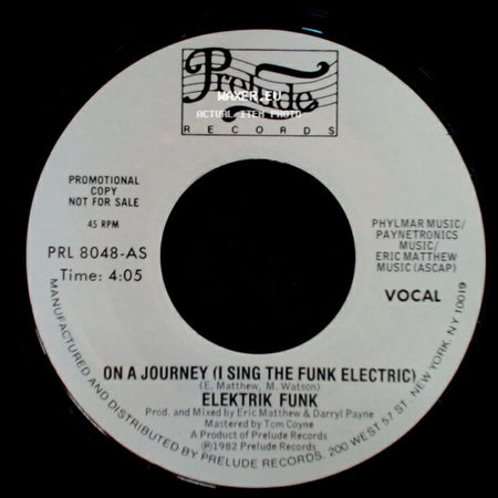 Elektrik Funk - On A Journey (I Sing The Funk Electric) / On A Journey (I Sing The Funk Electric) side A