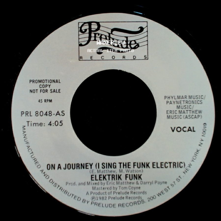 Elektrik Funk - On A Journey (I Sing The Funk Electric) / On A Journey (I Sing The Funk Electric) side A