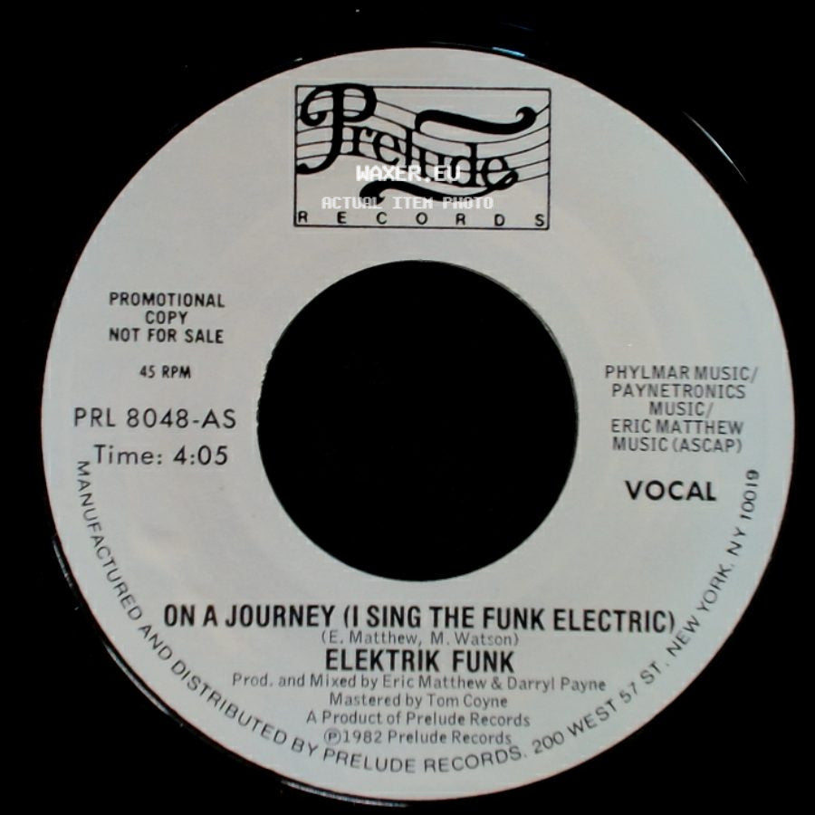 Elektrik Funk - On A Journey (I Sing The Funk Electric) / On A Journey (I Sing The Funk Electric) side B