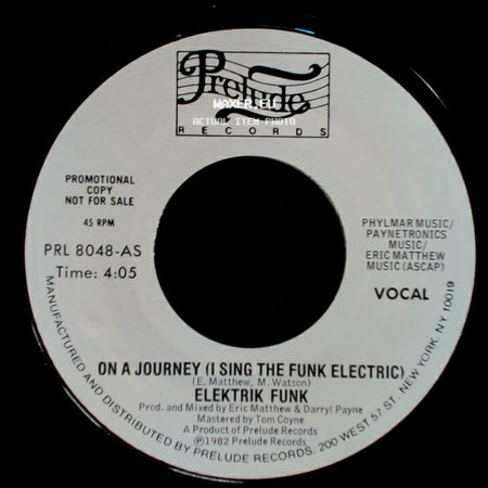 Elektrik Funk - On A Journey (I Sing The Funk Electric) / On A Journey (I Sing The Funk Electric) side B