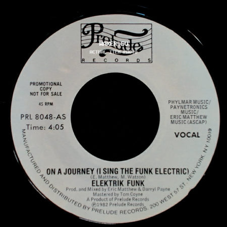 Elektrik Funk - On A Journey (I Sing The Funk Electric) / On A Journey (I Sing The Funk Electric) side A