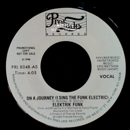 Elektrik Funk - On A Journey (I Sing The Funk Electric) / On A Journey (I Sing The Funk Electric) side A