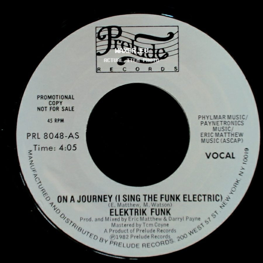 Elektrik Funk - On A Journey (I Sing The Funk Electric) / On A Journey (I Sing The Funk Electric) side B