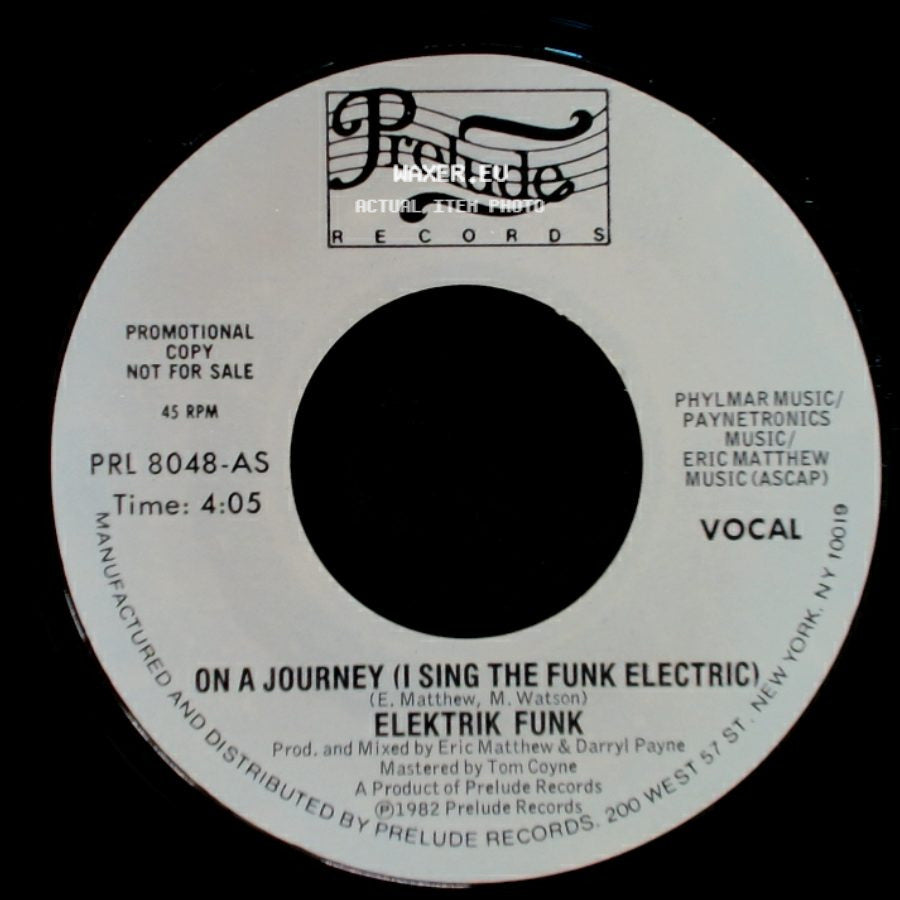 Elektrik Funk - On A Journey (I Sing The Funk Electric) / On A Journey (I Sing The Funk Electric) side A