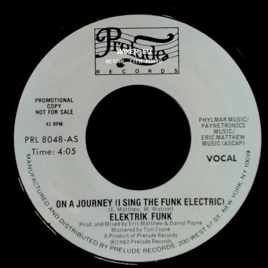 Elektrik Funk - On A Journey (I Sing The Funk Electric) / On A Journey (I Sing The Funk Electric) side A
