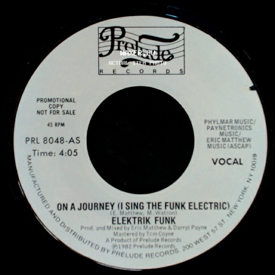 Elektrik Funk - On A Journey (I Sing The Funk Electric) / On A Journey (I Sing The Funk Electric) side A