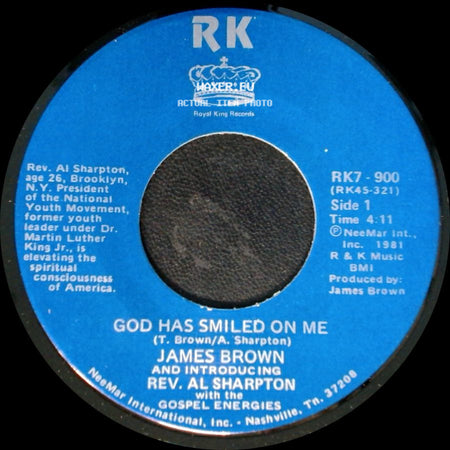 James Brown And Introducing Rev. Al Sharpton With The Gospel Energies - God Has Smiled On Me / God Has Smiled On Me (Pt. 2) side A