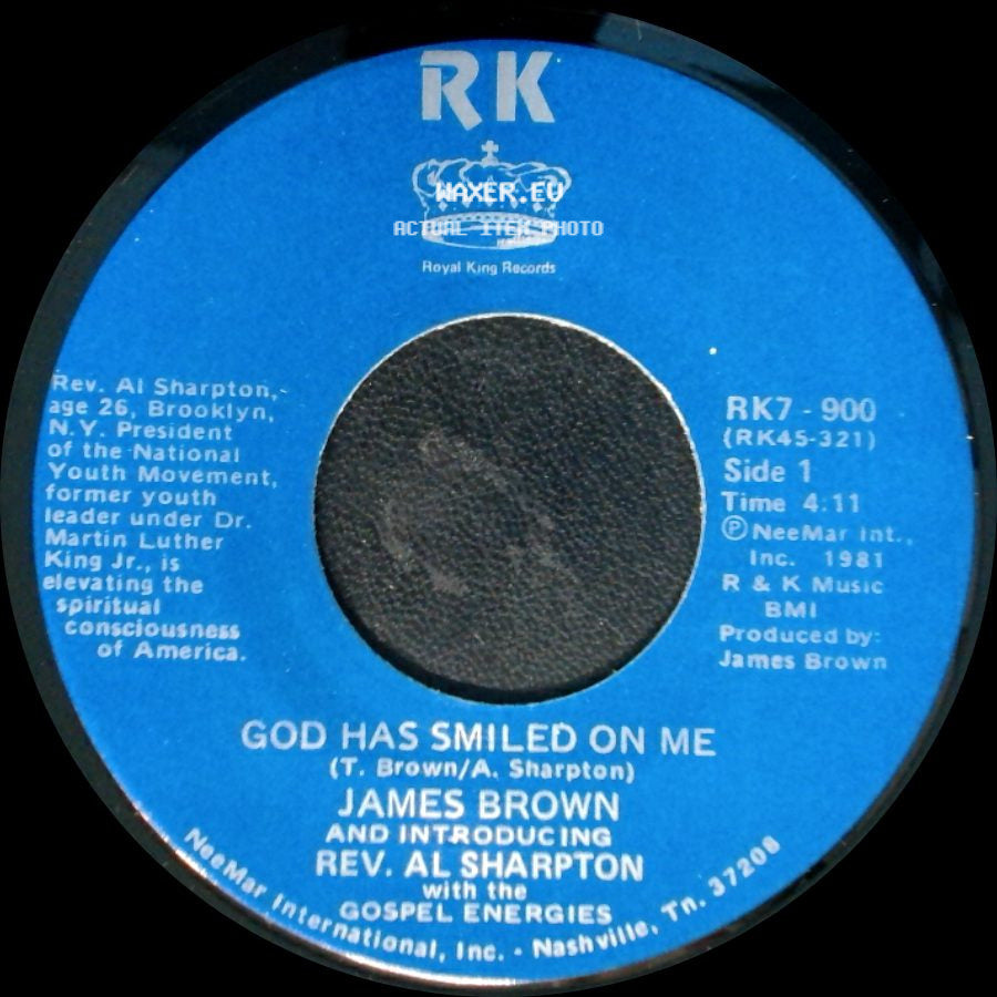 James Brown And Introducing Rev. Al Sharpton With The Gospel Energies / James Brown And Introducing Rev. Al Sharpton - God Has Smiled On Me / God Has Smiled On Me (Pt. 2) side A