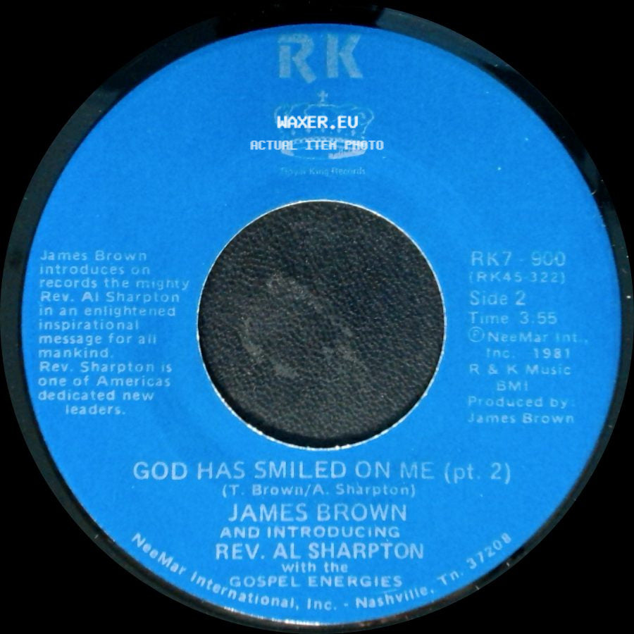 James Brown And Introducing Rev. Al Sharpton With The Gospel Energies - God Has Smiled On Me / God Has Smiled On Me (Pt. 2) side B