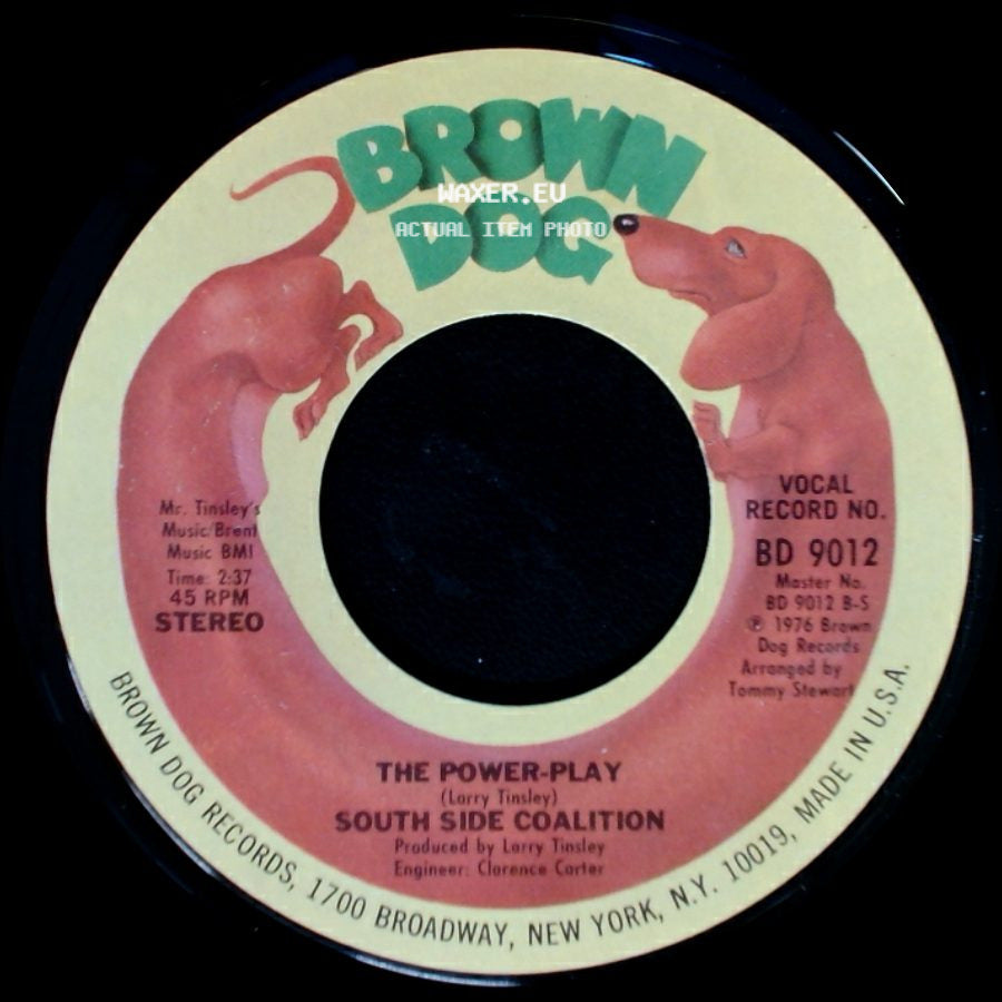 South Side Coalition - The Power-Play / (Don't Cha Wanna) Get Down Get Down side A
