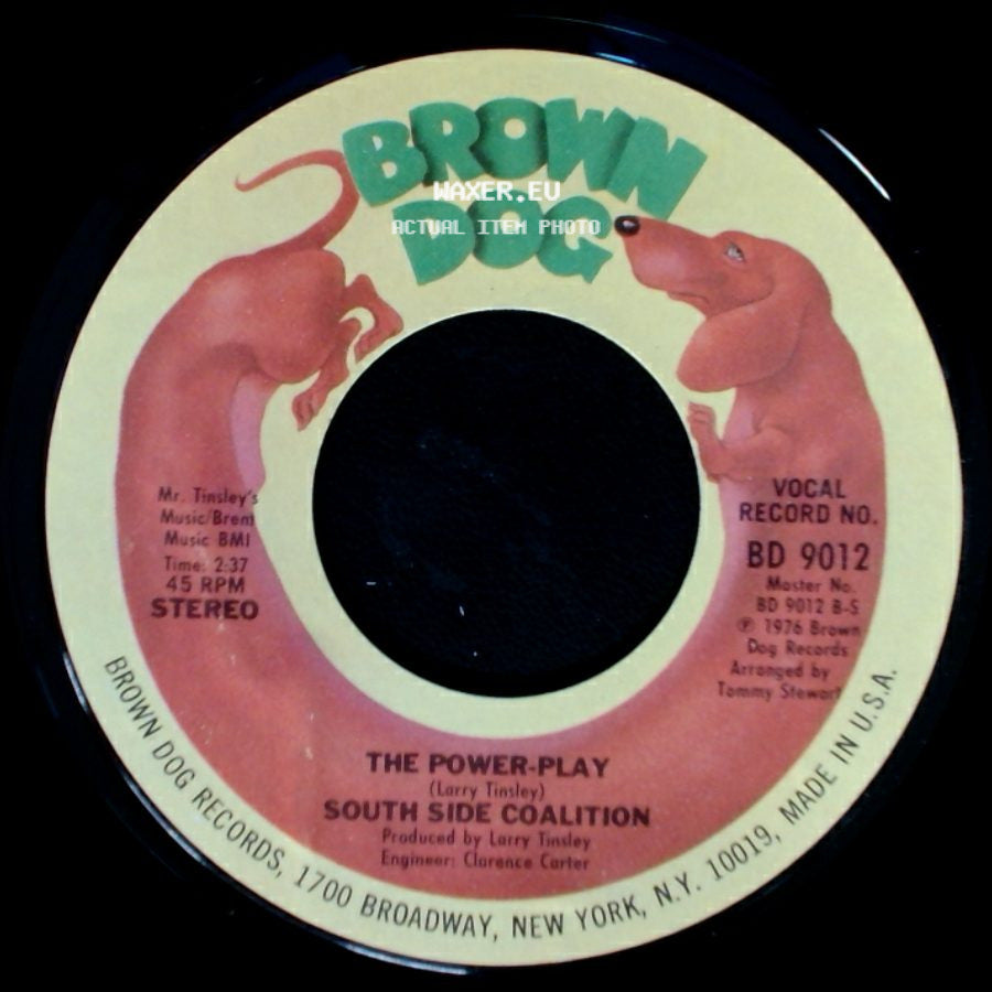 South Side Coalition - The Power-Play / (Don't Cha Wanna) Get Down Get Down side A