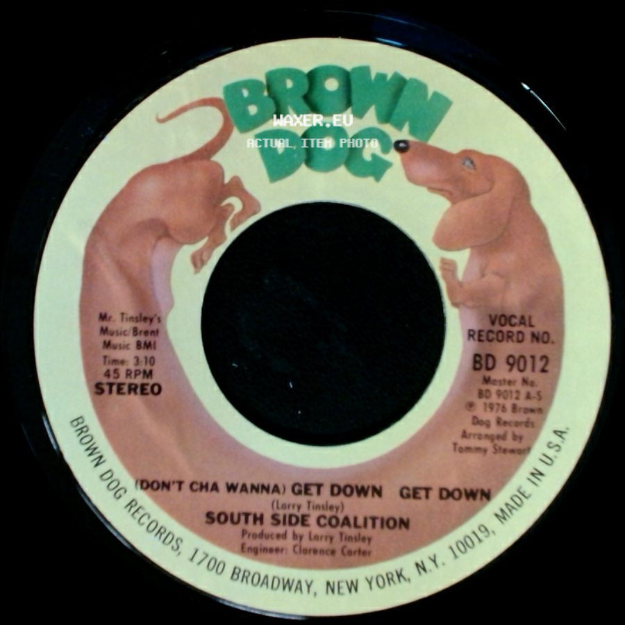 South Side Coalition - The Power-Play / (Don't Cha Wanna) Get Down Get Down side B