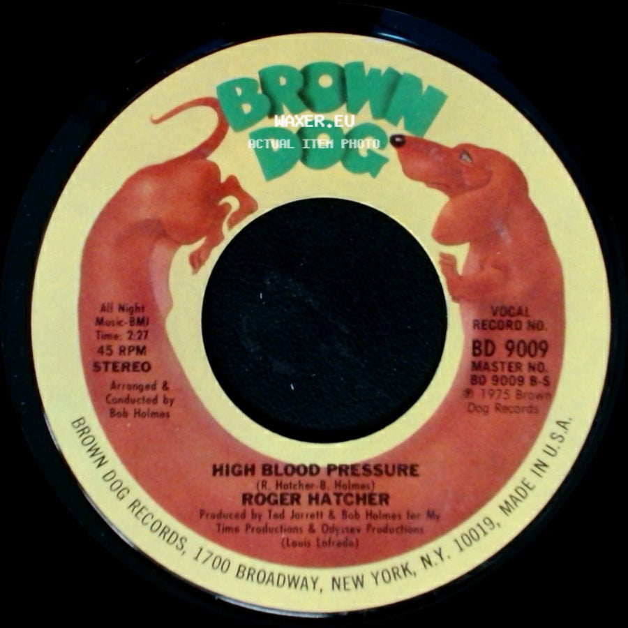 Roger Hatcher - We Gonna Make It / High Blood Pressure side B