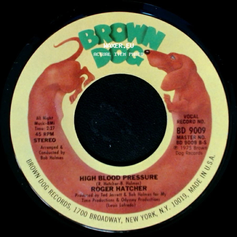 Roger Hatcher - We Gonna Make It / High Blood Pressure side B