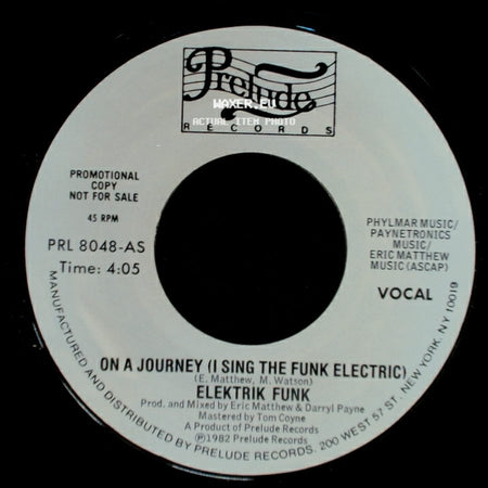 Elektrik Funk - On A Journey (I Sing The Funk Electric) / On A Journey (I Sing The Funk Electric) side A