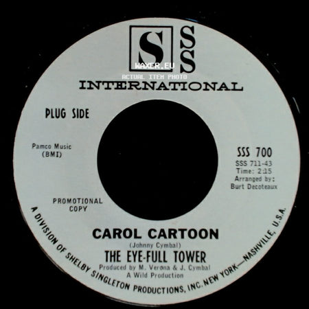 Carol Cartoon / The Eye-Full Tower - The Eye-Full Tower / How About Me side A
