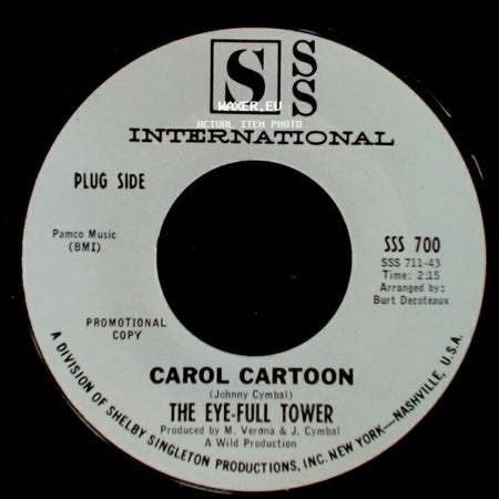 Carol Cartoon / The Eye-Full Tower - The Eye-Full Tower / How About Me side A