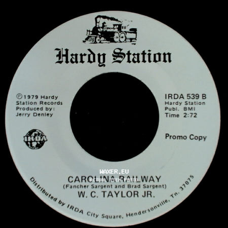 W. C. Taylor Jr. - Stardust & Ribbons / Carolina Railway side B