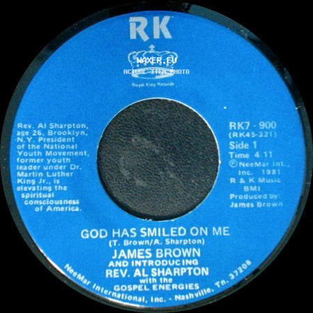 James Brown And Introducing Rev. Al Sharpton With The Gospel Energies / James Brown And Introducing Rev. Al Sharpton - God Has Smiled On Me / God Has Smiled On Me (Pt. 2) side A