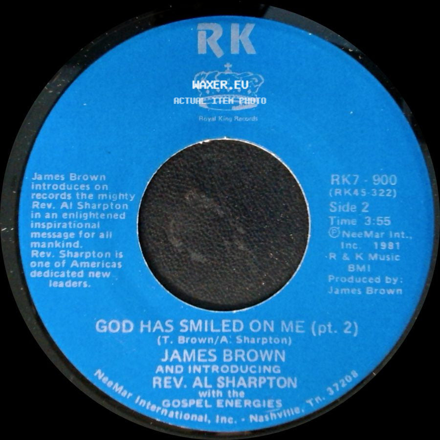 James Brown And Introducing Rev. Al Sharpton With The Gospel Energies / James Brown And Introducing Rev. Al Sharpton - God Has Smiled On Me / God Has Smiled On Me (Pt. 2) side B