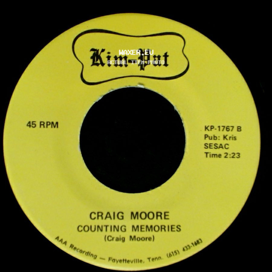 Craig Moore - I Need Your Loving / Counting Memories side B