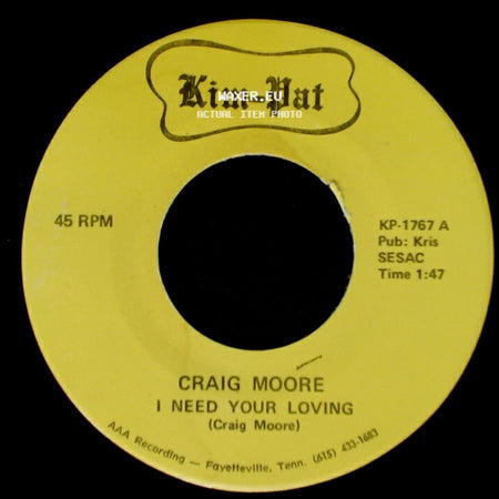Craig Moore - I Need Your Loving / Counting Memories side A