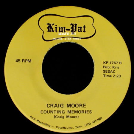 Craig Moore - I Need Your Loving / Counting Memories side B
