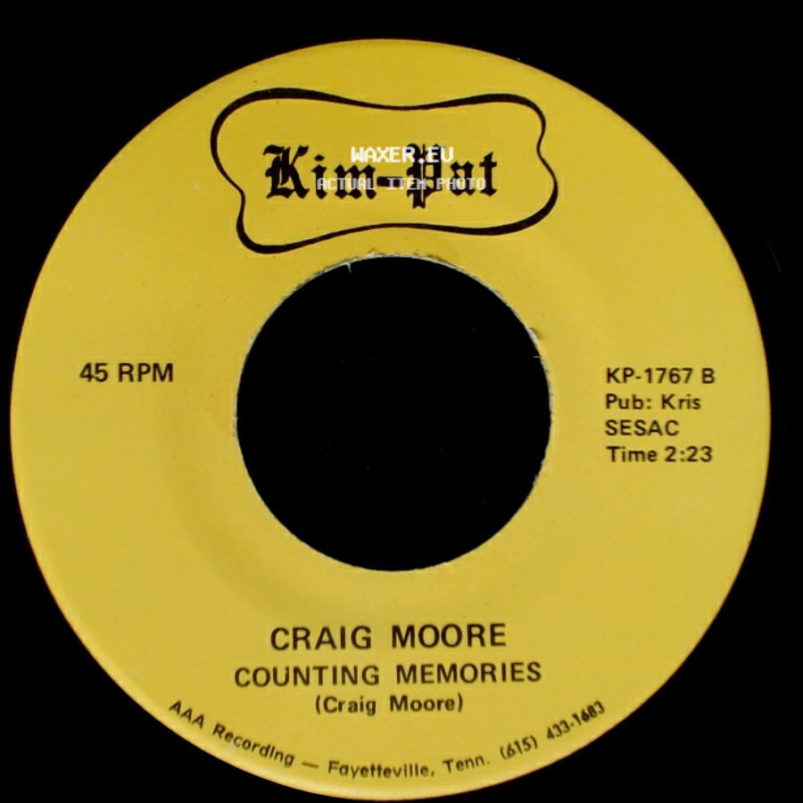 Craig Moore - I Need Your Loving / Counting Memories side B