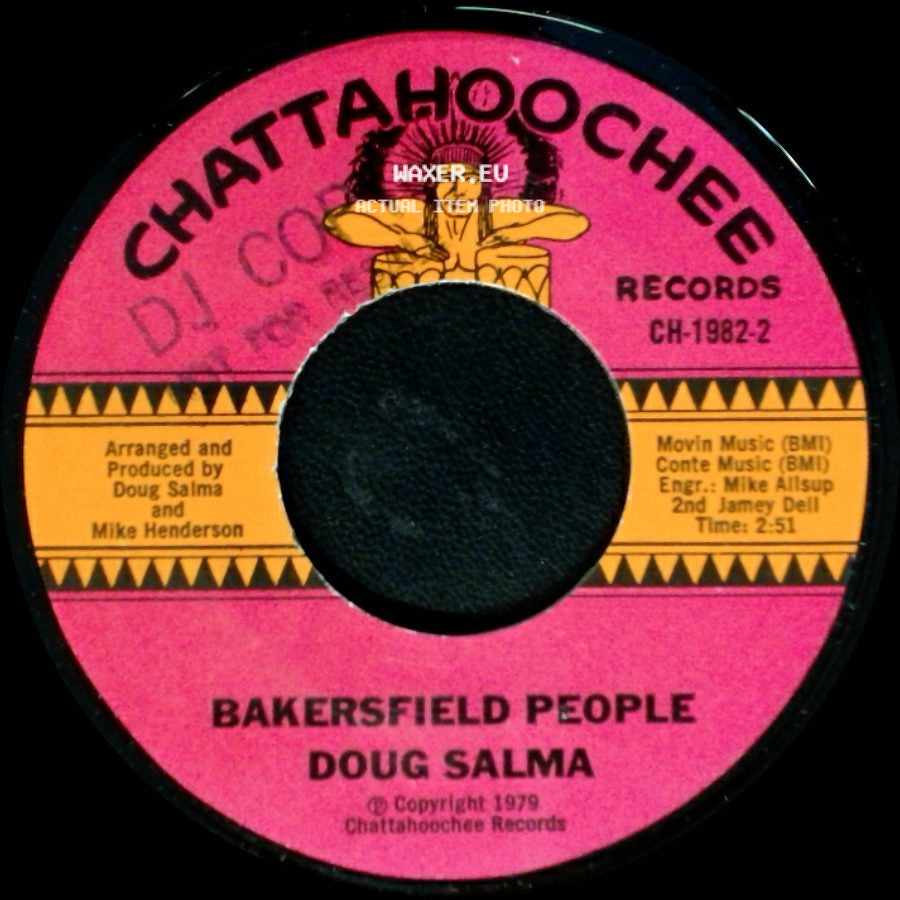 Doug Salma - Bakersfield People / I Got Me side A