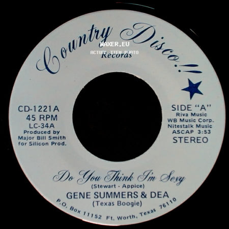 Gene Summers & Dea - Do You Think I'm Sexy / The Clown side A
