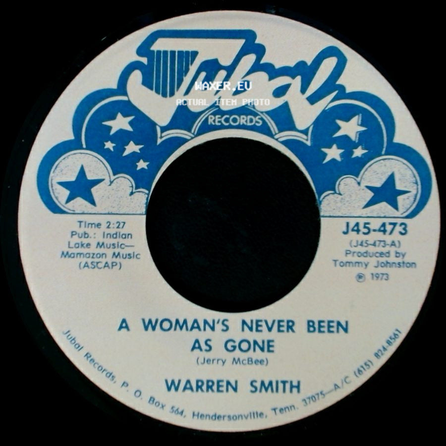 Warren Smith - A Woman's Never Been As Gone / One More Time side A