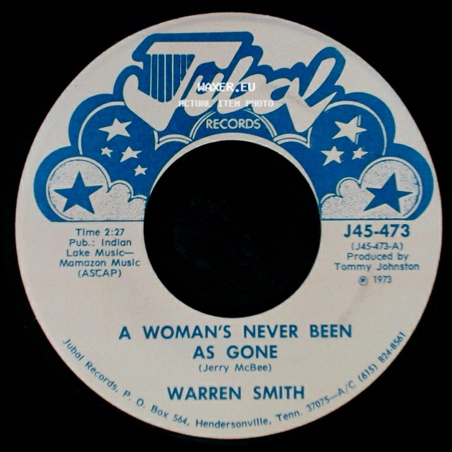 Warren Smith - One More Time / A Woman's Never Been As Gone side B