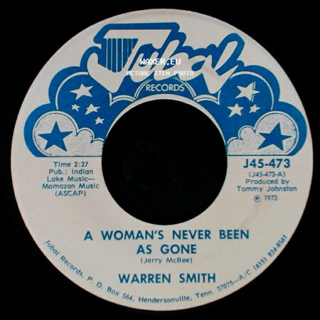 Warren Smith - One More Time / A Woman's Never Been As Gone side B