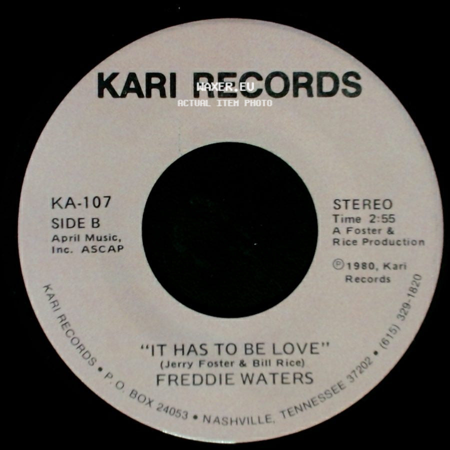 Freddie Waters - Will You Take Care Of Me / It Has To Be Love side B