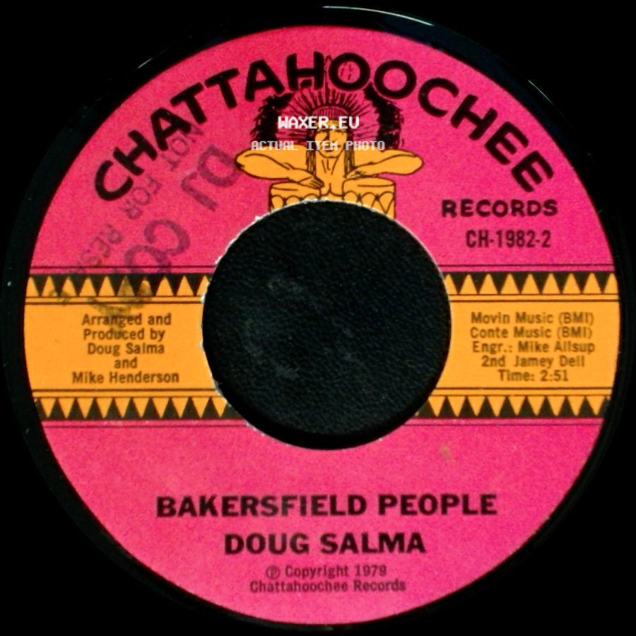 Doug Salma - I Got Me / Bakersfield People side B