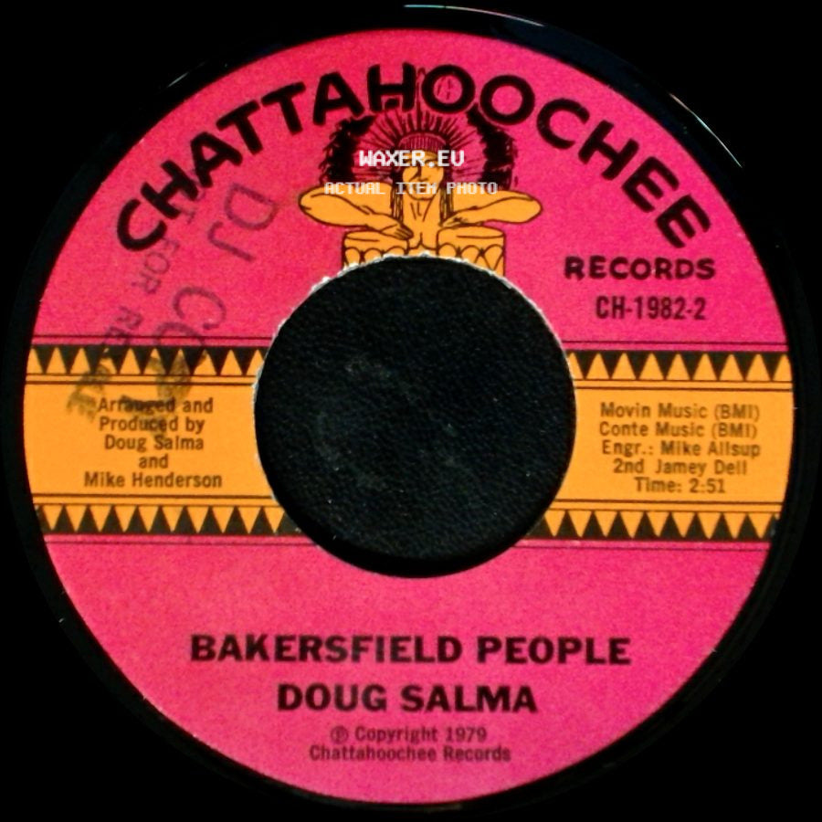 Doug Salma - I Got Me / Bakersfield People side B