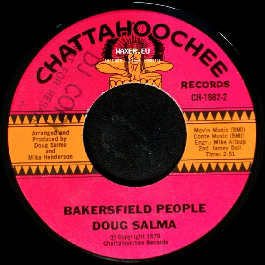 Doug Salma - I Got Me / Bakersfield People side B