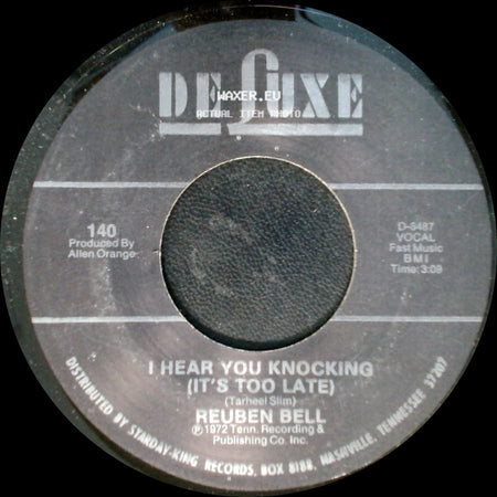 Reuben Bell - I Hear You Knocking (It's Too Late) / Baby Love side A