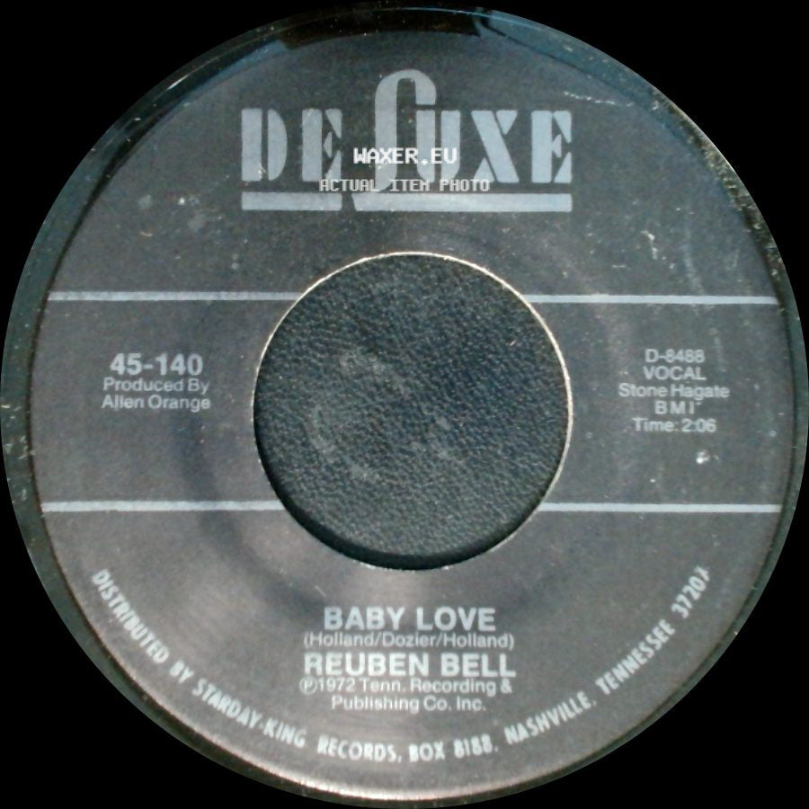 Reuben Bell - I Hear You Knocking (It's Too Late) / Baby Love side B
